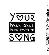 your-heartbeat-is-my-favorite-song-hand-vector-illustration_gg133895919